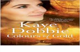 Colours Of Gold by Kaye Dobbie - Chapter Sampler
