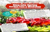Step Into Spring Garden Tour and Workshop Schedule