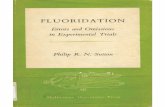 Fluoridation: Errors and Omissions in Experimental Trials, 2 Ed / Phillip Sutton (1960)