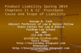 Proximate Cause and Scope of Liability  Chapters 11 & 12 - Geistfeld -Product Liability