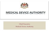 Introduction to Medical Device Act 2012 (Act 737) and Medical Device Authority Act 2012 (Act 738)