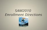 SAM2010 Enrollment Instructions