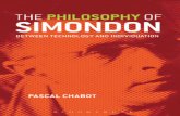 Chabot, Pascal - The Philosophy of Simondon. Between Technology and Individuation