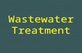 Wastewater Treatment BS 105 Sp2013.ppt