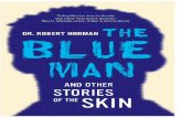 The Blue Man by Dr. Robert A. Norman