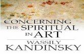 Concerning the Spiritual in Art - Kandinsky, WassilyFirst complete English translation, with four full colour page reproductions, woodcuts and half tones