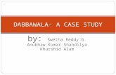 Case Study - Dabbawalas