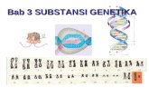 Bab 3 Substansi Genetika