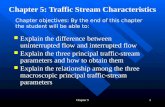 Chapter 5 4e  lecture on traffic stream characteristics