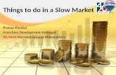 Things to do in a slow market - Remax-mgm