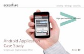 Accenture Android Application Case Study Simple App Sophisticated