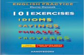 101 Exercises Idioms Sayings Phrases Proverbs - Matasek