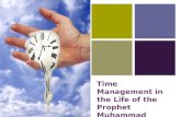 Time Managment in the Life of the Prophet Muhammad