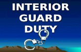 D-Interior Guard Duty