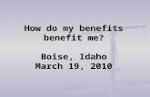How Do My Benefits Benefit Me