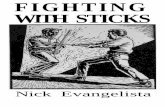 Fighting With Sticks