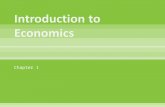 Chapter 1 Introduction to Economics.ppt