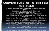 CONVENTIONS OF BRITISH MOB FILMS