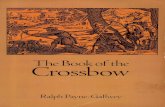 Ralph Payne-gallwey - The Book of the Crossbow