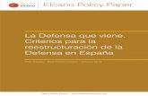 La Defensa que viene. Criterios para la reestructuración de la Defensa en España