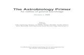 The Astrobiology Primer, Katherine E Wright and Shawn D Domagal- Goldman
