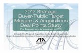 2012 Strategic Buyer Public Target Mergers and Acquisitions Deal Points Study