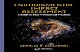 Environmental Impact Assessment. a Guide to Best Professional Practices
