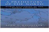 A Prehistory of the North