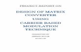Design of Matrix Converter using Carrier Based Modulation Technique