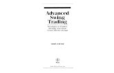Advanced Swing Trading Strategies to Predict, Identify, And Trade Future Market Swings - John Cra
