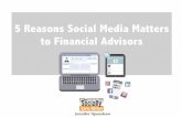 5 Reasons Social Media Matters to Financial Advisors