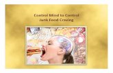 Control mind to control junk food craving