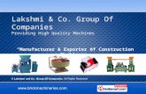 Construction Machinery by Lakshmi And Co. Group Of Companies, Coimbatore