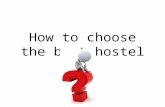 How to choose the best hostel