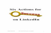 Six Actions for Success on LinkedIn