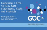 Launching a Free-to-Play Game: Strategies, Risks, and Pitfalls