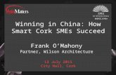 "Winning in China: How Smart Cork SMEs Succeed" Frank O’Mahony