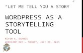 Let Me Tell You a Story: WordPress as a Storytelling Tool