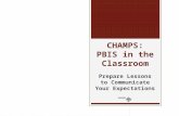CHAMPS Module 8: Prepare Lessons to Communicate Your Expectations