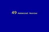 49 abdominal hernias