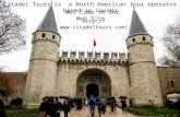Citadel tours is  a north american tour operator based in canada