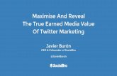 Maximise And Reveal The True Earned Media Value Of Twitter Marketing
