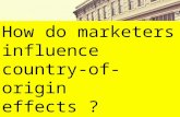 How do marketers influence country of-orgin effects