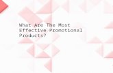What are the most effective promotional products