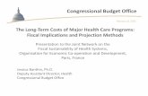 The long-term costs of major health care programs: fiscal implications and projection methods - Jessica Banthin, United States