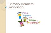 Primary Readers Workshop
