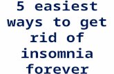 5 easiest ways to get rid of insomnia forever
