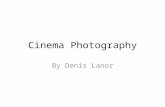 Cinema photography Denis