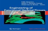 Engineering of functional skeletal tissues