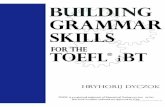 Building grammer skills for the toelf i bt